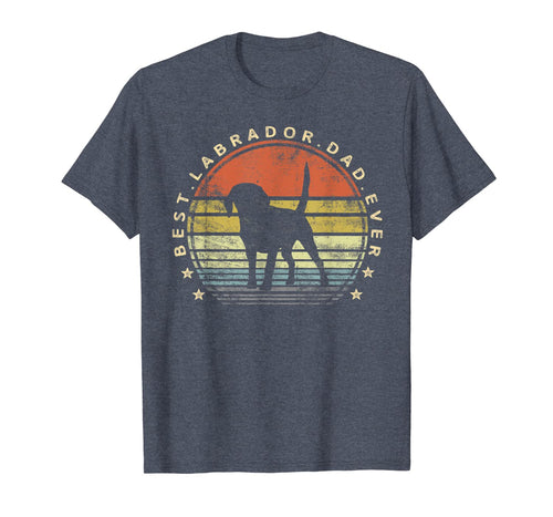 Mens Best Labrador Dad Ever Daddy Gifts Lab Dog Lover Owner T-Shirt-819015