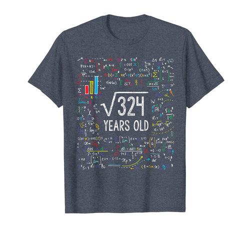 Square Root Of 324 18th Birthday 18 Year Old Gifts Math Bday T-Shirt-197091
