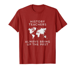 Funny shirts V-neck Tank top Hoodie sweatshirt usa uk au ca gifts for History teacher t-shirt Funny history teacher gifts 1024946