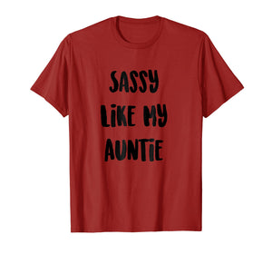Funny shirts V-neck Tank top Hoodie sweatshirt usa uk au ca gifts for Sassy Like My Auntie Shirt, Matching Family, Niece Gifts 2389550