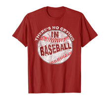 Load image into Gallery viewer, Funny shirts V-neck Tank top Hoodie sweatshirt usa uk au ca gifts for There&#39;s No Crying In Baseball I Love Sport Softball Gifts 2295637
