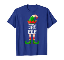 Load image into Gallery viewer, Funny shirts V-neck Tank top Hoodie sweatshirt usa uk au ca gifts for What The Elf - Funny Matching Family Group Christmas Gifts T-Shirt 898102
