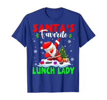Load image into Gallery viewer, Funny shirts V-neck Tank top Hoodie sweatshirt usa uk au ca gifts for Santa&#39;s Favorite Lunch Lady Cute Lunch Lady Christmas Gifts T-Shirt 331980
