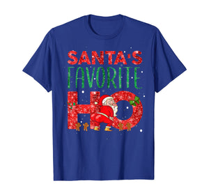 Funny shirts V-neck Tank top Hoodie sweatshirt usa uk au ca gifts for Santa's Favorite Ho Gifts Xmas Outfit Christmas Costume T-Shirt 319656