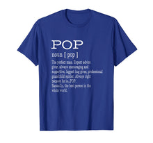 Load image into Gallery viewer, Funny shirts V-neck Tank top Hoodie sweatshirt usa uk au ca gifts for Pop Definition Grandpa Father&#39;s Day Gifts - Men T-Shirt 1707466
