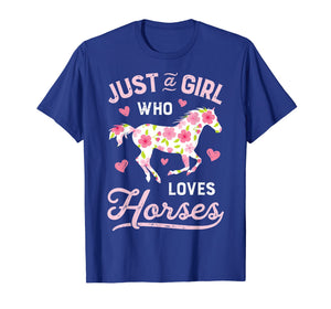 Just A Girl Who Loves Horses Shirt Horse Riding Women Gifts