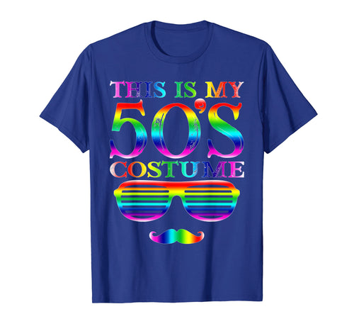 Funny shirts V-neck Tank top Hoodie sweatshirt usa uk au ca gifts for This is my 50's Costume Shirt 1950s Halloween Costume Gifts 975897