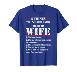 Mens 5 Things You Should Know About My Wife Tshirt Husband Gifts