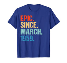 Load image into Gallery viewer, Funny shirts V-neck Tank top Hoodie sweatshirt usa uk au ca gifts for Born In March 1959 60th Birthday Gift T Shirt 60 Yrs Old 2130128
