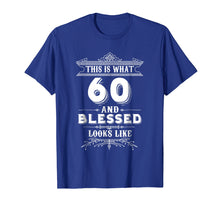 Load image into Gallery viewer, Funny T-Shirt For 60 Year Old Man Woman Happy Birthday Gifts
