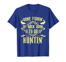 Load image into Gallery viewer, Funny shirts V-neck Tank top Hoodie sweatshirt usa uk au ca gifts for Hunting and fishing t shirt hunting lover gifts 3230563
