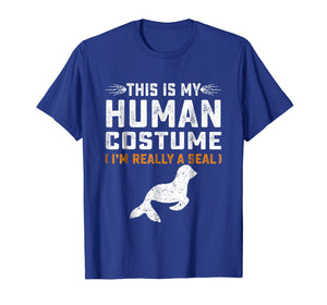 Funny shirts V-neck Tank top Hoodie sweatshirt usa uk au ca gifts for This Is My Human Costume Shirt Seal Family Animals Gifts Tee 1816144