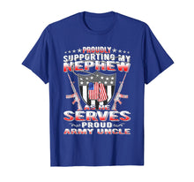 Load image into Gallery viewer, Funny shirts V-neck Tank top Hoodie sweatshirt usa uk au ca gifts for Support My Nephew My Soldier - Proud Army Uncle Shirt Gifts 2654653
