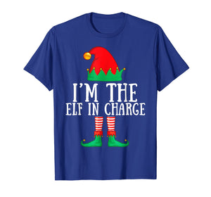 I'm The Elf in Charge Matching Family Group Christmas Gifts T-Shirt-2134025