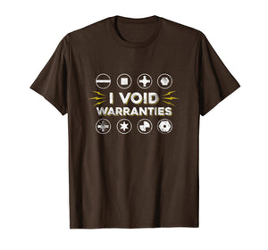 Funny shirts V-neck Tank top Hoodie sweatshirt usa uk au ca gifts for I Void Warranties Shirt Gadget Geek Technology Lover Gifts 2557564