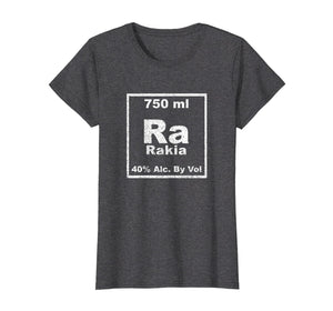 Funny shirts V-neck Tank top Hoodie sweatshirt usa uk au ca gifts for Rakia Periodic Table Element Shirt Funny Chemistry Gifts 4954287