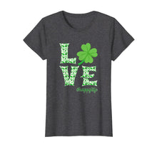Load image into Gallery viewer, LOVE Irish Shamrock Happy Life St Patrick&#39;s Day Gifts T-Shirt-4093847
