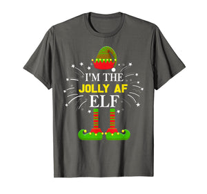Funny shirts V-neck Tank top Hoodie sweatshirt usa uk au ca gifts for I'm The Jolly Af Elf Matching Family Elf Christmas Gifts T-Shirt 887601