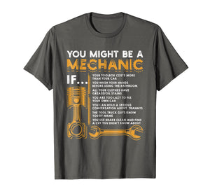 You Might Be A Mechanic If T-Shirt Funny Mechanic Gifts-120573