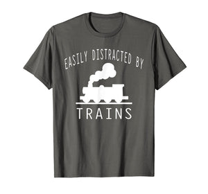 Funny shirts V-neck Tank top Hoodie sweatshirt usa uk au ca gifts for Easily Distracted By Trains T-Shirt Hobby Train Lover Gifts 1895776