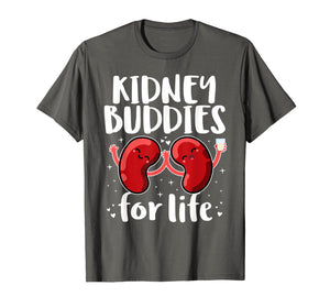 Funny shirts V-neck Tank top Hoodie sweatshirt usa uk au ca gifts for Kidney Buddies For Life Shirt Donor Recipient Gifts 804201