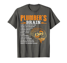 Load image into Gallery viewer, Funny shirts V-neck Tank top Hoodie sweatshirt usa uk au ca gifts for Funny Plumber Gifts - Plumber&#39;s Brain T-Shirt 2668425

