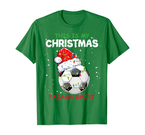 This Is My Christmas Pajama Soccer Christmas Gifts T-Shirt