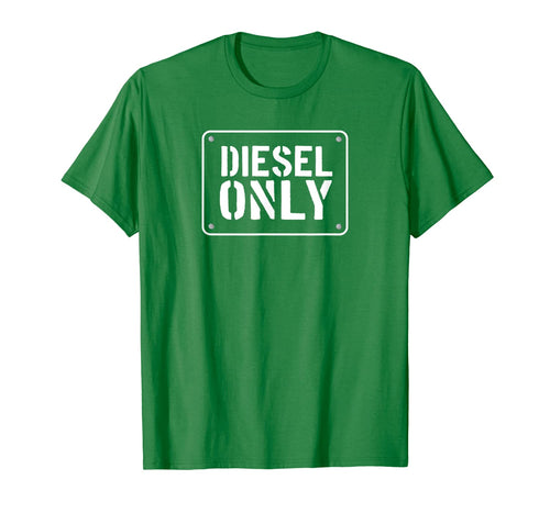 Diesel Only, No Gas, Diesel Truck TShirt, Funny Diesel Gifts 1120100