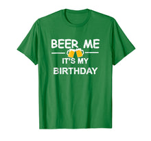 Load image into Gallery viewer, Funny shirts V-neck Tank top Hoodie sweatshirt usa uk au ca gifts for Beer Me It&#39;s My Birthday T-shirt Emoji Birthday Gifts Tee 290922
