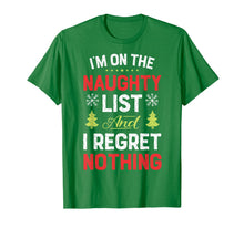 Load image into Gallery viewer, Funny shirts V-neck Tank top Hoodie sweatshirt usa uk au ca gifts for I&#39;m On The Naughty List Funny Christmas Men Women Xmas Gifts T-Shirt 82830
