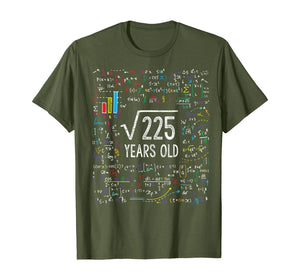 Square Root Of 225 15th Birthday 15 Year Old Gifts Math Bday T-Shirt