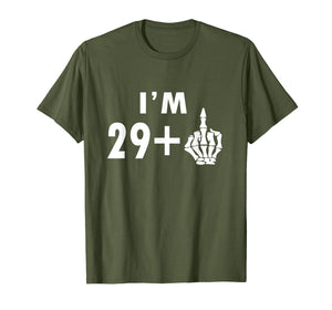 Funny shirts V-neck Tank top Hoodie sweatshirt usa uk au ca gifts for Funny 30th Birthday Gifts Shirt I'm 29 Plus 1 Middle Finger 2552303
