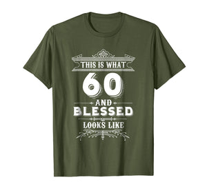 Funny T-Shirt For 60 Year Old Man Woman Happy Birthday Gifts