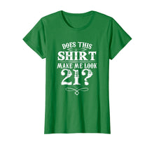 Load image into Gallery viewer, Beautiful T-Shirt For 21 Year Old. Great Gifts For Men/Women

