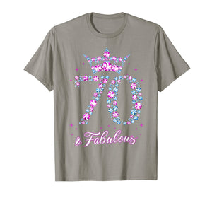 70 years old & Fabulous Funny Womens 70th Birthday Gifts T-Shirt-354860