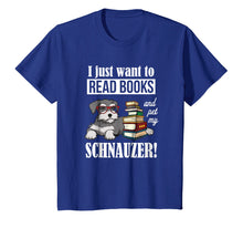 Load image into Gallery viewer, Funny shirts V-neck Tank top Hoodie sweatshirt usa uk au ca gifts for Schnauzer Tshirt - Schnauzer Gifts - books 1119329
