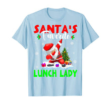Load image into Gallery viewer, Funny shirts V-neck Tank top Hoodie sweatshirt usa uk au ca gifts for Santa&#39;s Favorite Lunch Lady Cute Lunch Lady Christmas Gifts T-Shirt 331980
