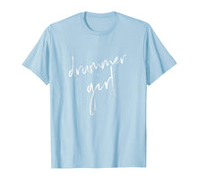 Load image into Gallery viewer, Funny shirts V-neck Tank top Hoodie sweatshirt usa uk au ca gifts for Drummer T Shirts for Women Drummer Girl Drummer Gifts 168712
