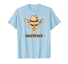 Load image into Gallery viewer, Funny shirts V-neck Tank top Hoodie sweatshirt usa uk au ca gifts for Howdy Cowboy Western Hat Lover Tshirt | Texas Mustache Gifts 2923843
