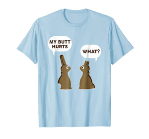 Funny shirts V-neck Tank top Hoodie sweatshirt usa uk au ca gifts for Happy Easter Bunny Shirt My Butt Hurts Tees Funny Gifts 2903127