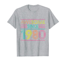 Load image into Gallery viewer, Awesome Since 1980 40th Birthday Gifts 40 Years Old T-Shirt-169308
