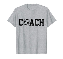 Load image into Gallery viewer, Funny shirts V-neck Tank top Hoodie sweatshirt usa uk au ca gifts for Soccer Coach Shirt Gear Apparel Soccer Coach Gifts 2036238
