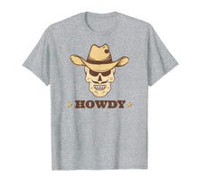 Load image into Gallery viewer, Funny shirts V-neck Tank top Hoodie sweatshirt usa uk au ca gifts for Howdy Cowboy Western Hat Lover Tshirt | Texas Mustache Gifts 2923843
